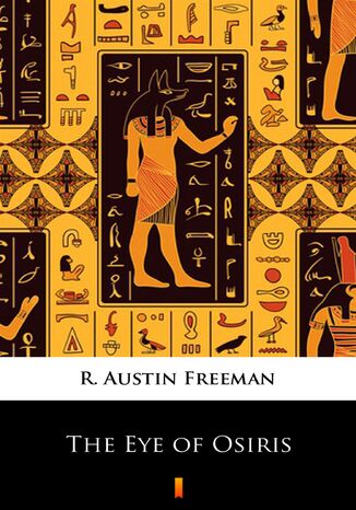 The Eye of Osiris R. Austin Freeman - okadka ebooka