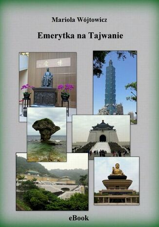 Emerytka na Tajwanie