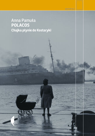 Polacos. Chajka płynie do Kostaryki Anna Pamuła - okładka audiobooks CD