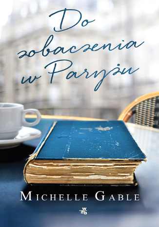 Do zobaczenia w Paryżu