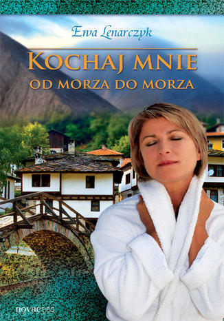 Kochaj mnie od morza do morza