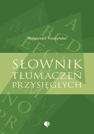 Sownik tumacze przysigych Magorzata Truszysk - okadka ebooka
