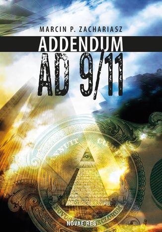 Addendum AD 9/11 Marcin P. Zachariasz - okadka ebooka