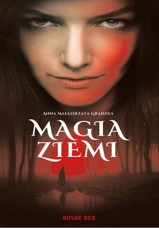 Magia ziemi Anna Magorzata Grdzka - okadka ebooka