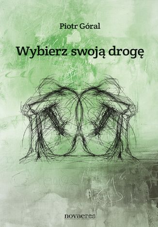 Wybierz swoj drog Piotr Gral - okadka audiobooks CD