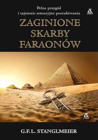 Zaginione skarby faraonw G.F.L. Stanglmeier - okadka audiobooka MP3