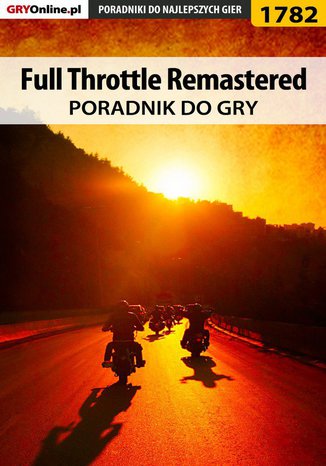 Okładka:Full Throttle Remastered - poradnik do gry 