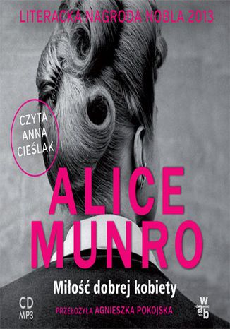 Mio dobrej kobiety Alice Munro - okadka audiobooks CD