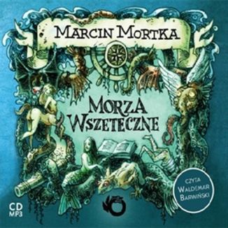 Morza wszeteczne Marcin Mortka - okadka audiobooka MP3