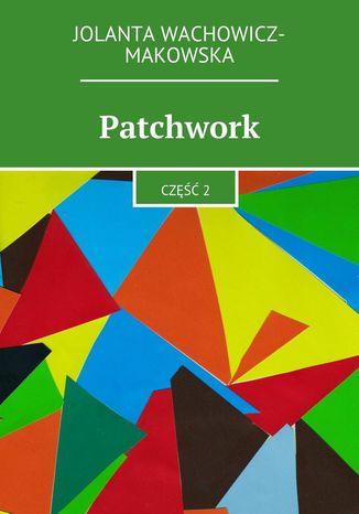Patchwork. Tom II