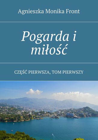 Pogarda i mio Agnieszka Front - okadka ebooka