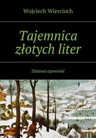 Tajemnica złotych liter
