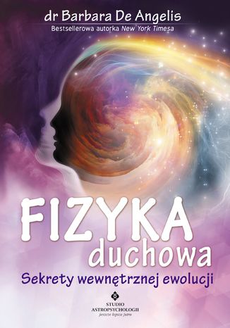 Okładka: Fizyka duchowa. Sekrety wewnętrznej ewolucji