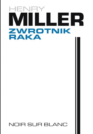Zwrotnik Raka Henry Miller - okadka audiobooks CD