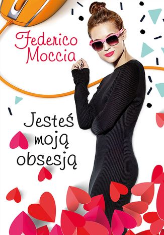 Jeste moj obsesj Federico Moccia - okadka ebooka