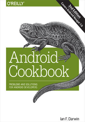 Okładka:Android Cookbook. Problems and Solutions for Android Developers. 2nd Edition 