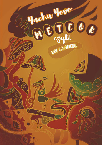 Meteor czyli My (,) Angel Yachu Yovo - okadka ebooka