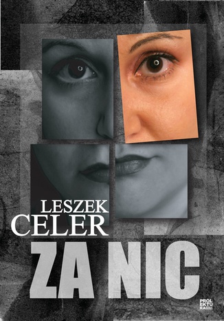 Za nic Leszek Celer - okadka audiobooks CD