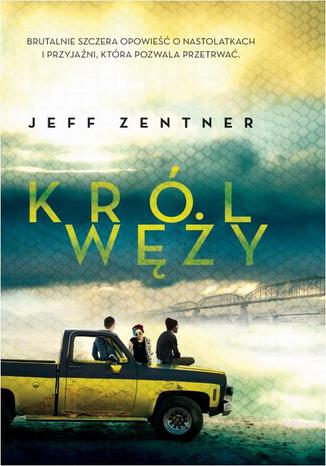 Krl wy Jeff Zentner - okadka audiobooka MP3