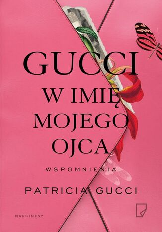 Gucci W imi mojego ojca Patricia Gucci - okadka audiobooka MP3