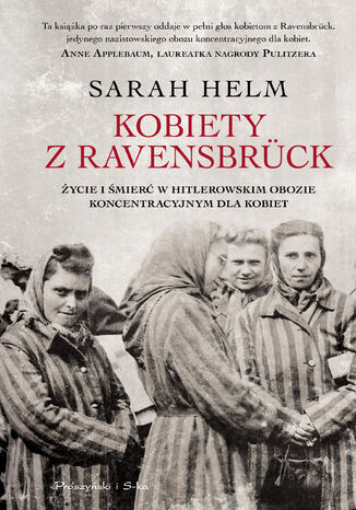 Kobiety z Ravensbrck. ycie i mier w hitlerowskim obozie koncentracyjnym dla kobiet Sarah Helm - okadka audiobooks CD