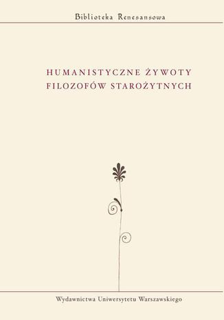 Humanistyczne ywoty filozofw staroytnych Praca zbiorowa - okadka audiobooks CD