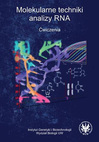 Molekularne techniki analizy RNA Praca zbiorowa - okadka audiobooka MP3