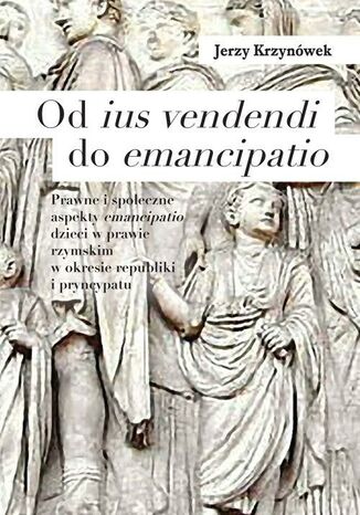 Od ius vendendi do emancipatio