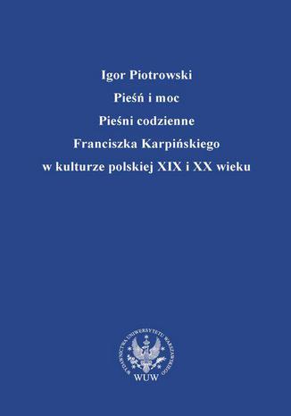 Pie i moc Igor Piotrowski - okadka ebooka