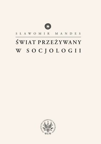 Świat przeżywany w socjologii