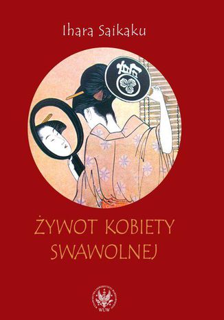 ywot kobiety swawolnej Ihara Saikaku - okadka audiobooka MP3