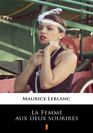 La Femme aux deux sourires Maurice Leblanc - okadka audiobooks CD