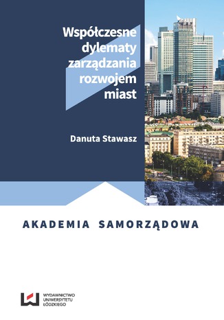 Współczesne dylematy zarządzania rozwojem miast Danuta Stawasz - okładka audiobooka MP3