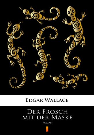 Der Frosch mit der Maske. Roman Edgar Wallace - okadka ebooka