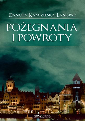 Poegnania i powroty Danuta Kamizelska-Langpap - okadka audiobooka MP3