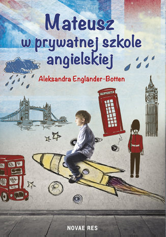 Mateusz w prywatnej szkole angielskiej