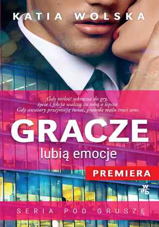 Gracze lubią emocje