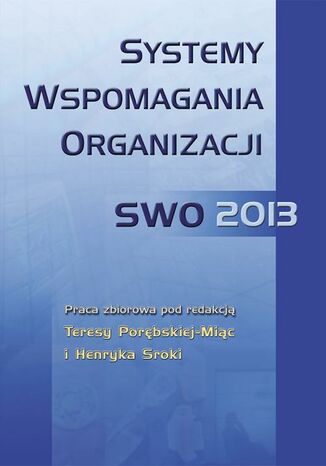 Systemy wspomagania organizacji SWO 2013
