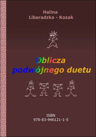Okładka: Oblicza podwójnego duetu