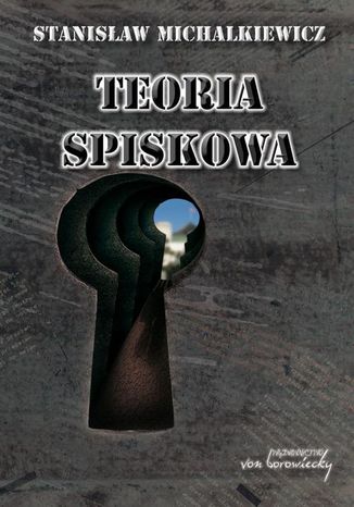 Teoria spiskowa Stanisław Michalkiewicz - okładka audiobooka MP3