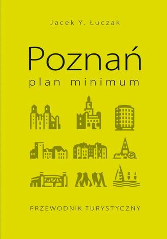 Pozna  plan minimum Jacek Y. uczak - okadka ebooka