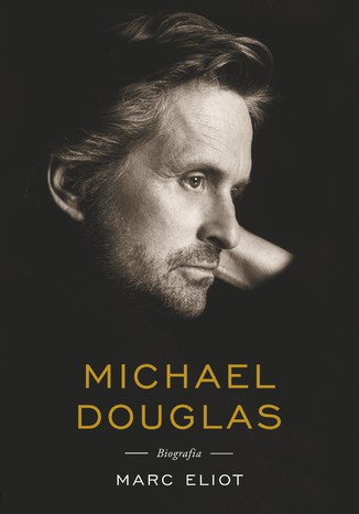 Michael Douglas. Rozmowy Marc Eliot - okadka audiobooks CD