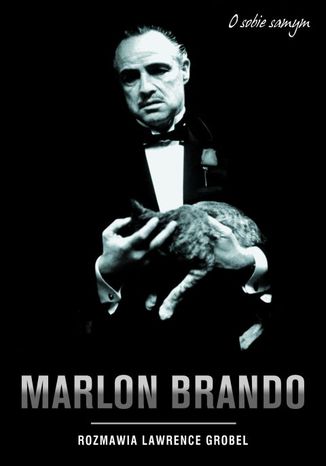 Okładka:Marlon Brando. O sobie samym 