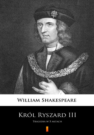 Okładka:Król Ryszard III. Tragedia w 5 aktach 