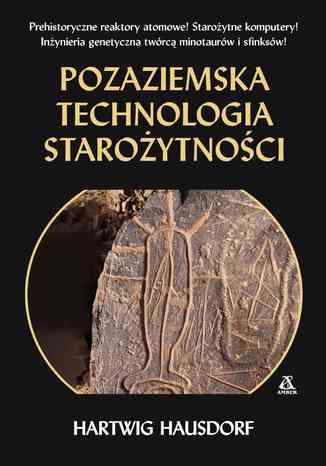 Pozaziemska technologia starożytności