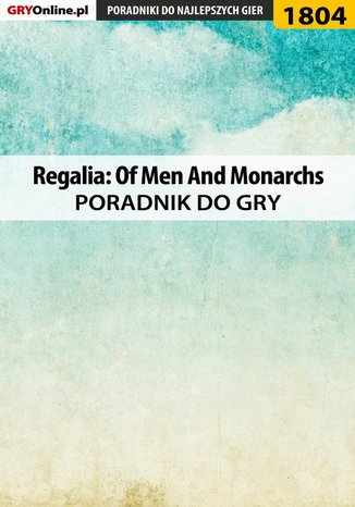Regalia: Of Men And Monarchs - poradnik do gry Grzegorz 