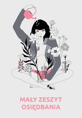 Mały zeszyt osiędbania