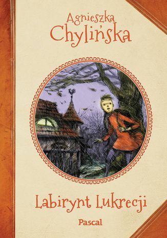 Labirynt Lukrecji Agnieszka Chyliska - okadka ebooka