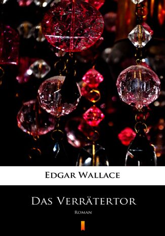 Das Verrtertor. Roman Edgar Wallace - okadka audiobooka MP3