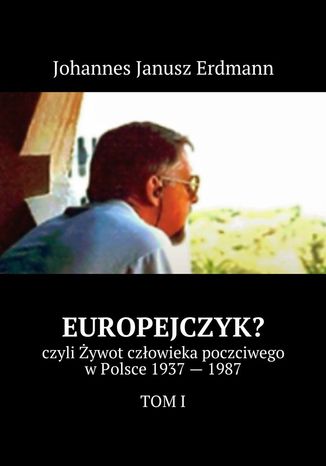 Europejczyk Johannes Janusz Erdmann - okadka ebooka